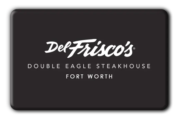 Del Frisco’s Double Eagle Steakhouse – Fort Worth